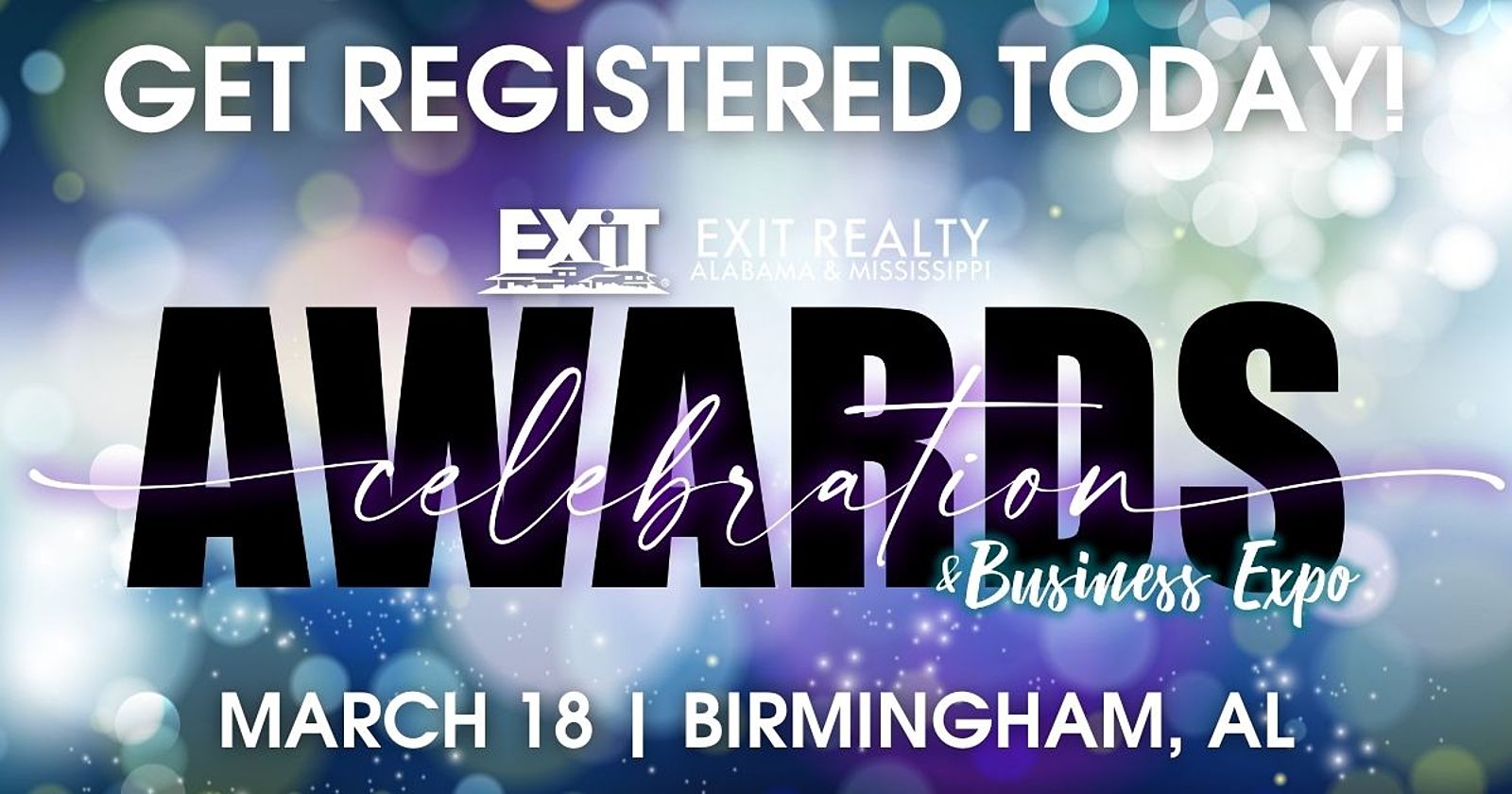 2022 EXIT Realty AL + MS Awards Celebration & Expo March 18, 2022